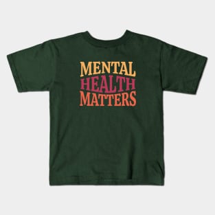 Mental Health Matters Kids T-Shirt